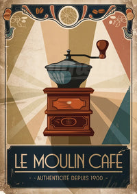 Poster "Le Moulin à Café Authentique"