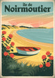 Affiche Île de Noirmoutier bateau plage roses rouges