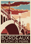 Affiche Le Pont de Pierre à Bordeaux style Art Déco