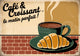 Affiche petit-déjeuner français café croissant années 50