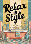 Affiche salle de bain Relax in Style