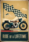 Affiche motocyclette drapeau damier ride of a lifetime