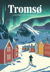 Affiche Tromsø Gateway to the Arctic avec aurores boréales