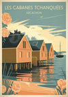 Affiche Cabanes tchanquées pilotis Arcachon