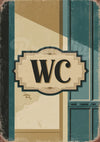 Affiche WC vintage, porte et enseigne rétro