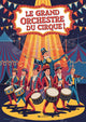 Affiche Le Grand Orchestre du Cirque vintage rétro