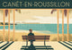 Affiche Canét-en-Roussillon femme bord de mer années 30