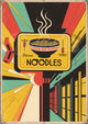 Affiche Nouilles asiatiques Art Déco rétro