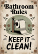 Affiche Bathroom Rules Keep It Clean rouleau papier toilette