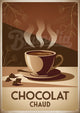 Affiche Chocolat Chaud vintage avec tasse et vapeur