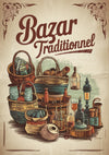 Affiche Bazar Traditionnel objets anciens et paniers