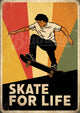 Affiche skateboard rétro Skate for Life