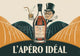Affiche Apéritif L'Apéro Idéal art déco Publicitaire