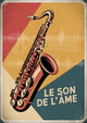 Affiche saxophone rétro Le Son de l'âme