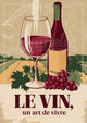 Affiche Le Vin Un Art de Vivre Décor Gastronomique Rétro