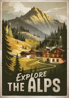 Affiche Explore the Alps vallée chalet sommet crépuscule