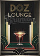 Affiche DOZ Lounge bar à cocktails Art déco années 1920
