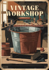 Affiche atelier d'artisan avec seau et outils vintage