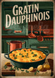 Affiche Gratin Dauphinois recette traditionnelle française rétro