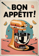 Affiche rétro batteur de cuisine Bon appétit années 50