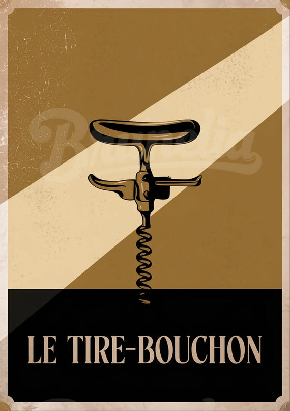 Affiche vintage tire-bouchon ancien