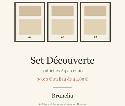 Set Découverte Brunelia - 3 affiches A4 au choix imprimées en France